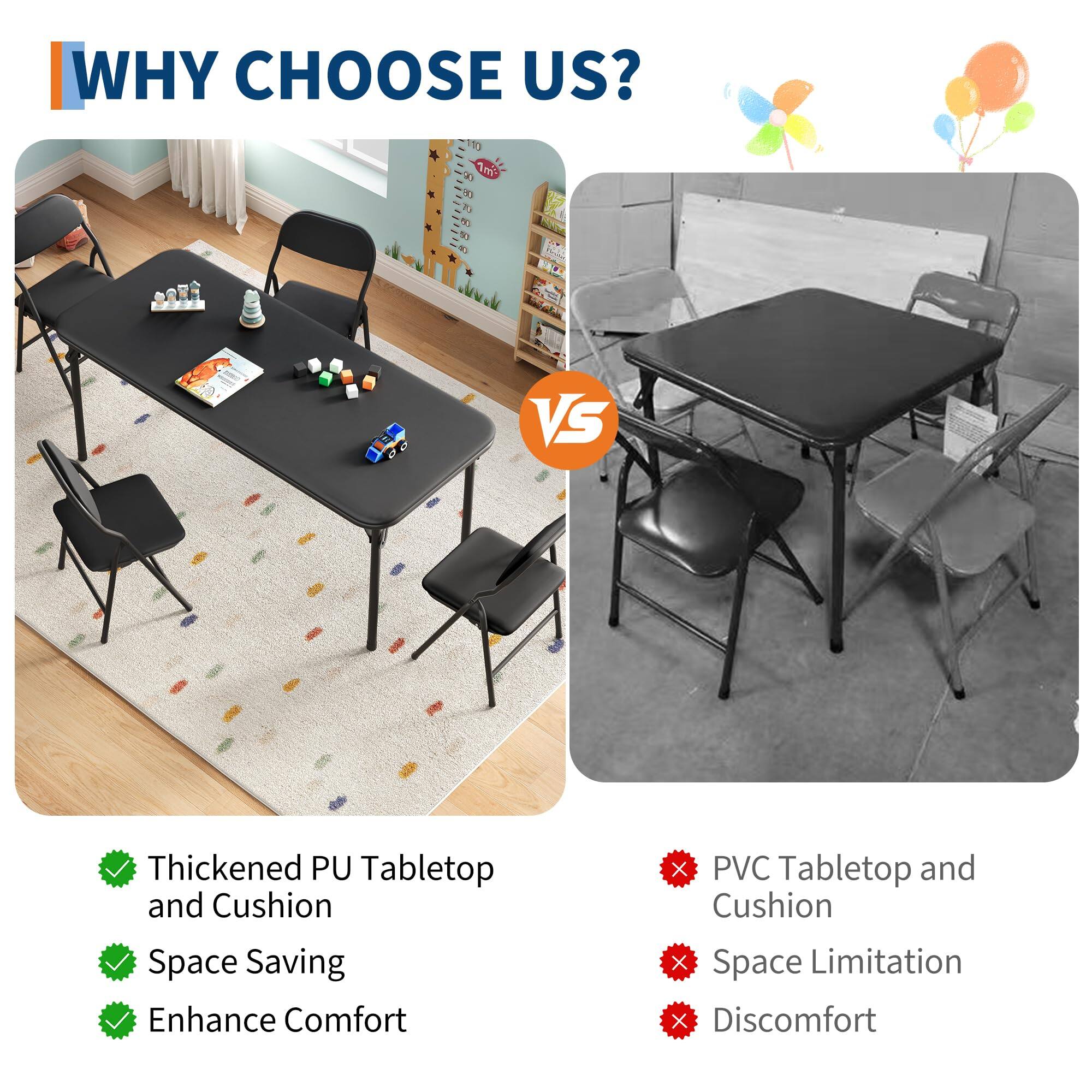 WHY CHOOSE US?

- Thickened PU Tabletop and Cushion
- Space Saving
- Enhance Comfort

VS

- PVC Tabletop and Cushion
- Space Limitation
- Discomfort