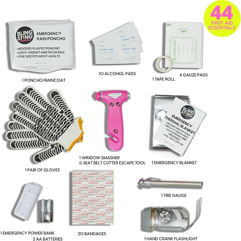 BLING STING EMERGENCY RAIN PONCHO ESSENTIALS  
- HOODED PLASTIC PONCHO  
- LIGHT WEIGHT AND REUSEABLE  
- ONE SIZE FITS MOST ADULTS  

1 PONCHO/RAINCOAT  

10 ALCOHOL PADS  

1 TAPE ROLL  

4 GAUZE PADS  

1 WINDOW SMASHER & SEAT BELT CUTTER ESCAPE TOOL  

1 PAIR OF GLOVES  

1 EMERGENCY POWER BANK  
2 AA BATTERIES  

20 BANDAGES  

1 TIRE GAUGE  

1 HAND CRANK FLASHLIGHT  

1 EMERGENCY THERMAL BLANKET  
- RETAINS HEAT  
- WATERPROOF  
- SIZE: 130 x 710 CM  

44 FIRST AID ESSENTIALS  

MADE IN CHINA
