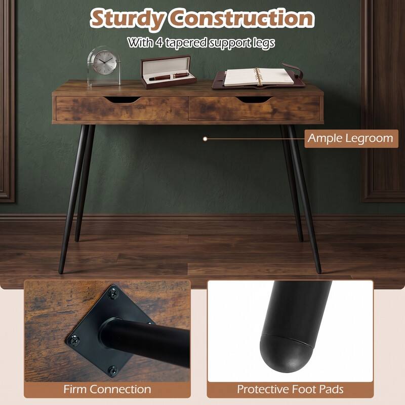 Sturdy Construction With 4 tapered support legs  
Ample Legroom  
Firm Connection  
Protective Foot Pads