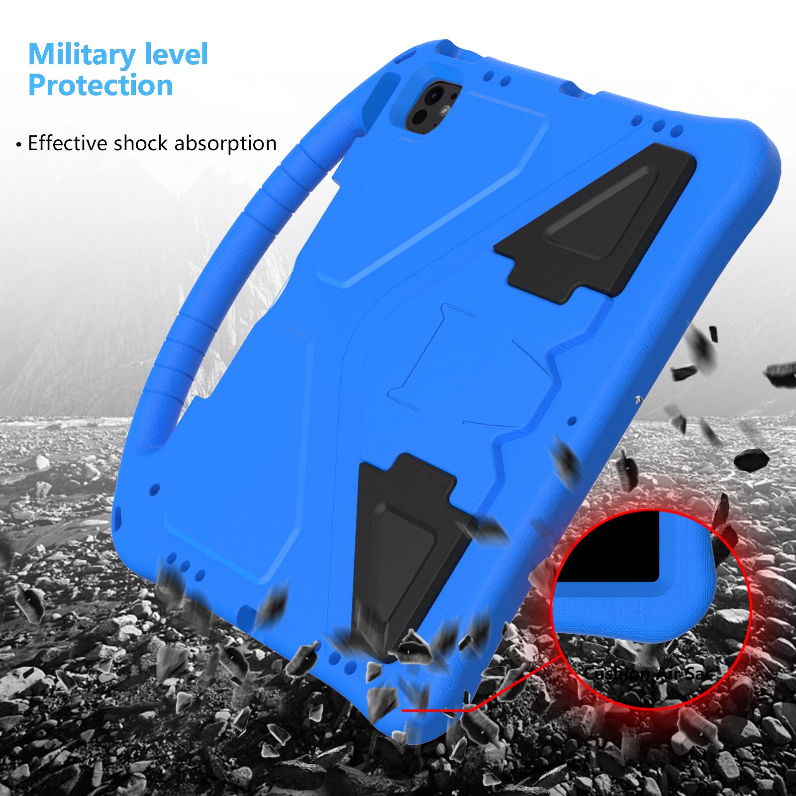 Military level Protection  
Effective shock absorption