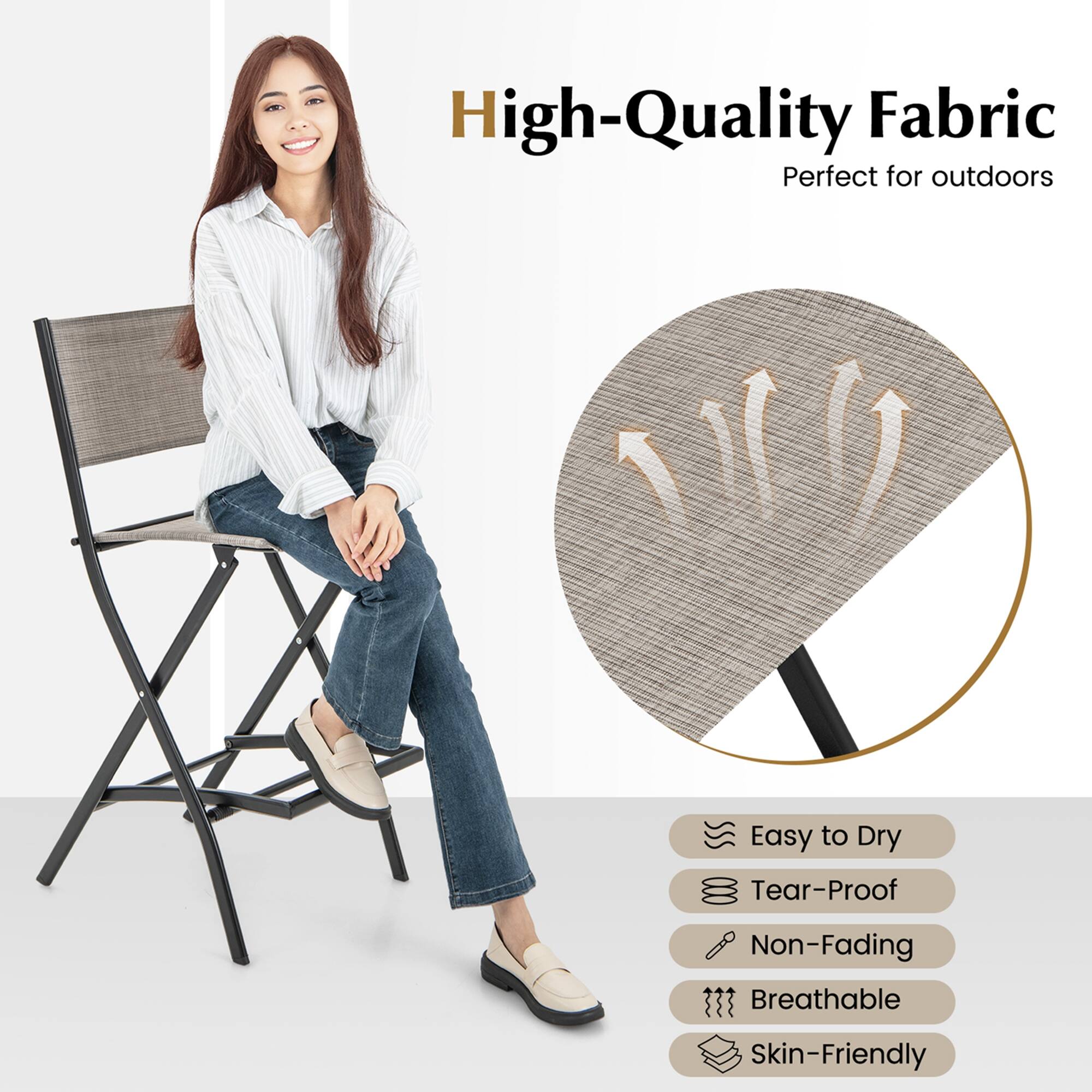High-Quality Fabric  
Perfect for outdoors  

- Easy to Dry  
- Tear-Proof  
- Non-Fading  
- Breathable  
- Skin-Friendly