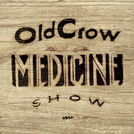 Old Crow Medicine Show - Carry Me Back - VINYL LP