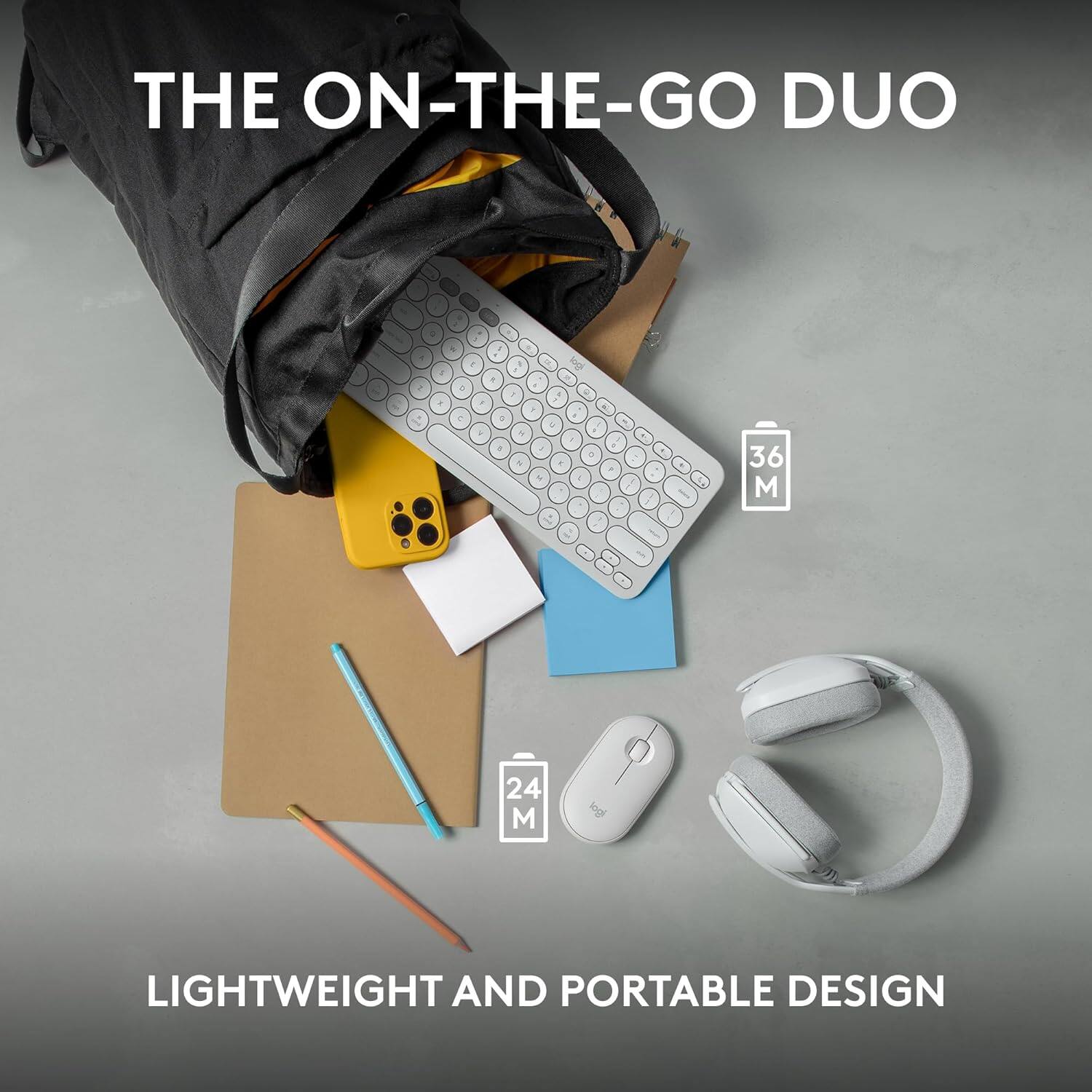 THE ON-THE-GO DUO

LIGHTWEIGHT AND PORTABLE DESIGN

36 M

24 M