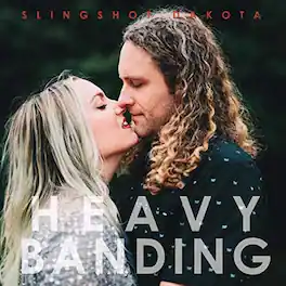 Slingshot Dakota - Heavy Banding - VINYL LP