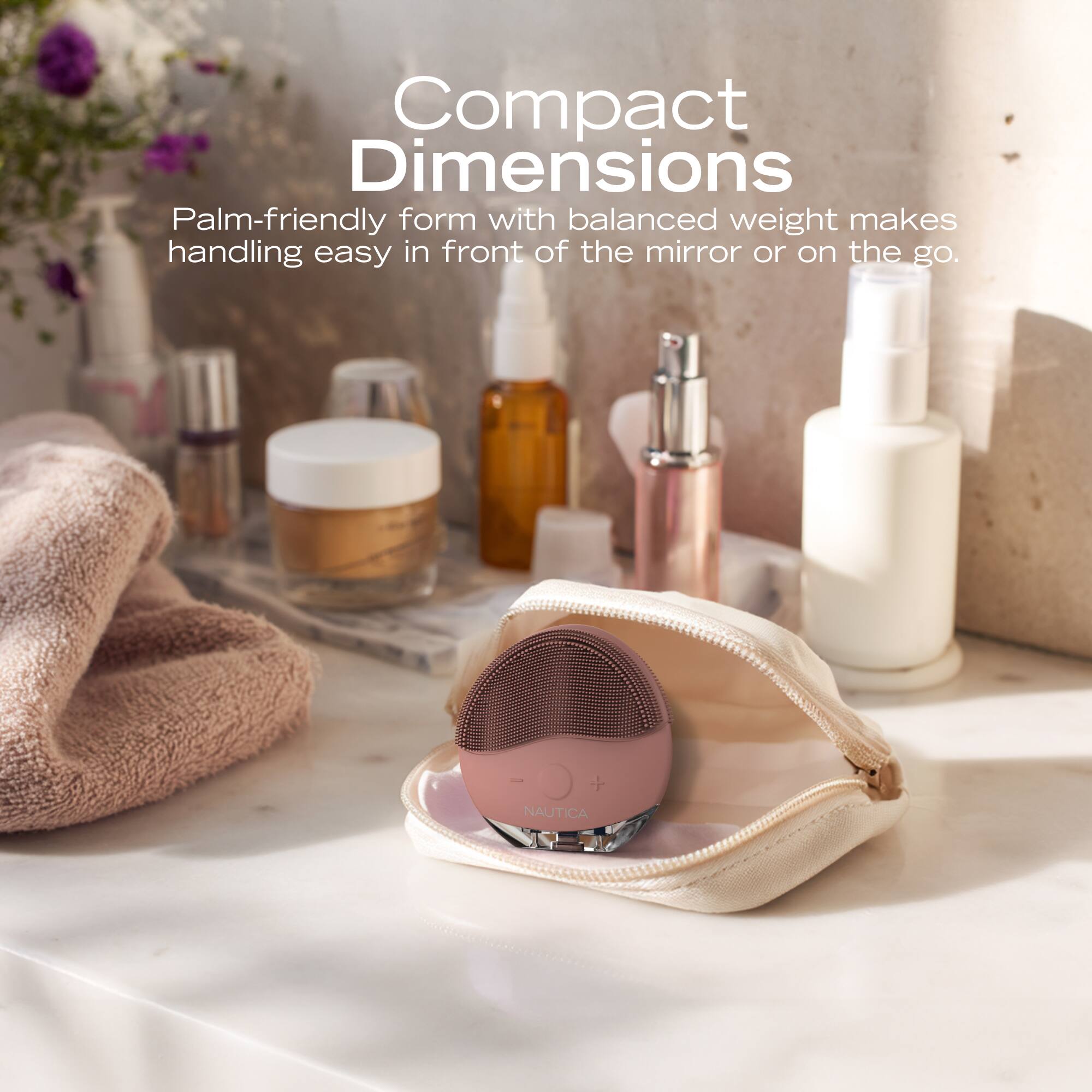 Compact Dimensions  
Palm-friendly form with balanced weight makes handling easy in front of the mirror or on the go.