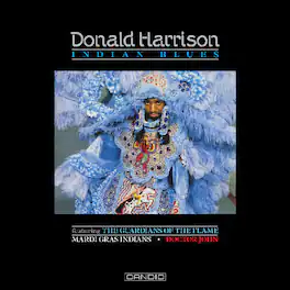 Donald Harrison & Dr. John - Indian Blues - VINYL LP