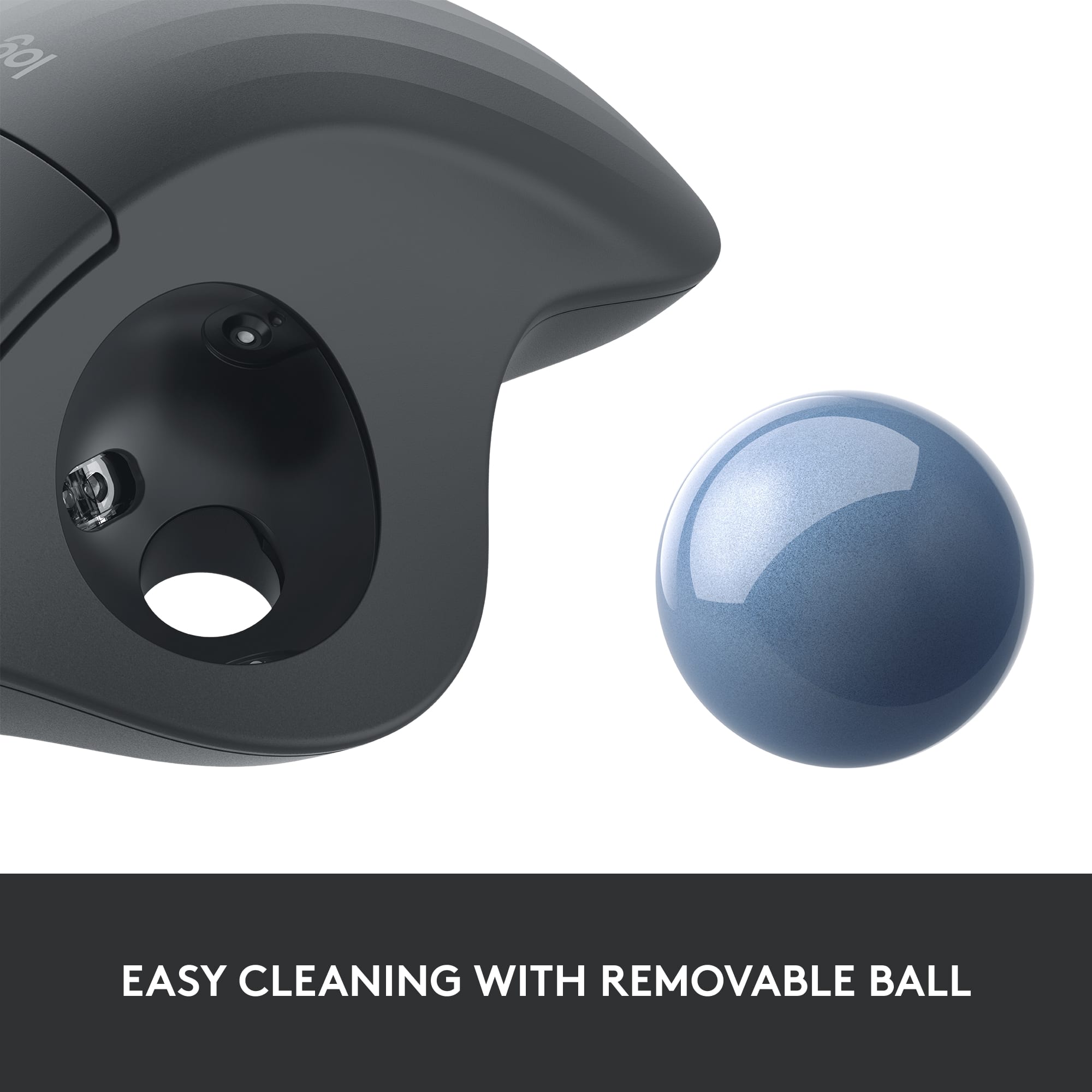 Easy Cleaning with Removable Ball
