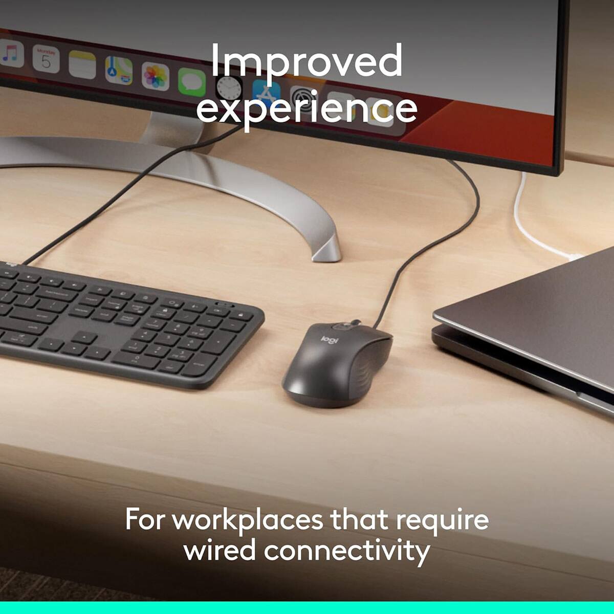 Improved experience

For workplaces that require wired connectivity