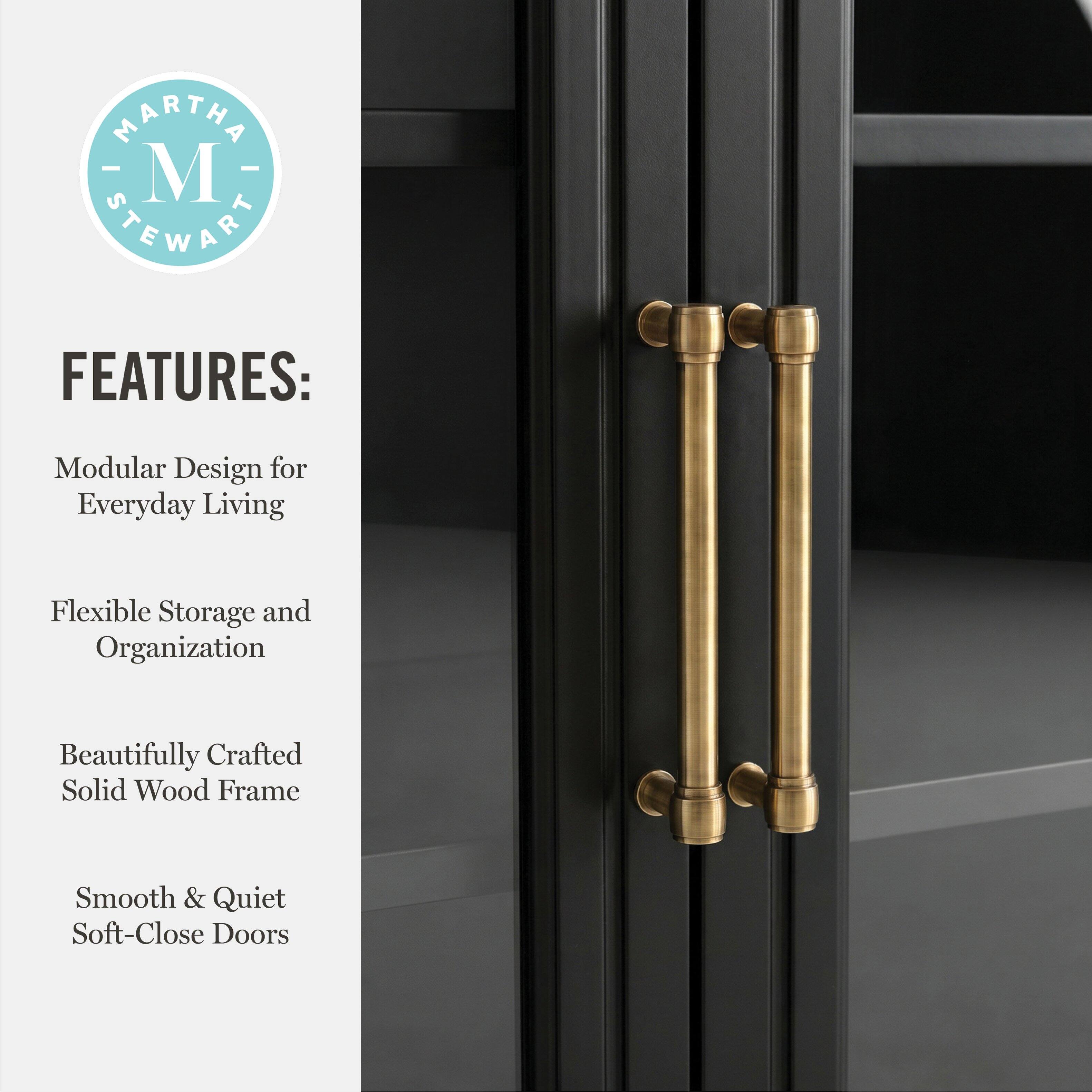 MARTHA - M STEWART FEATURES: Modular Design for Everyday Living Flexible Storage and Organization Beautifully Crafted Solid Wood Frame Smooth & Quiet Soft-Close Doors