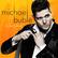michael buble
to be loved