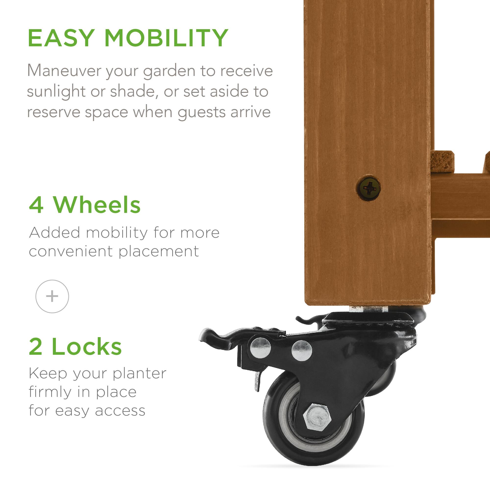 EASY MOBILITY  
Maneuver your garden to receive sunlight or shade, or set aside to reserve space when guests arrive  

4 Wheels  
Added mobility for more convenient placement  

2 Locks  
Keep your planter firmly in place for easy access