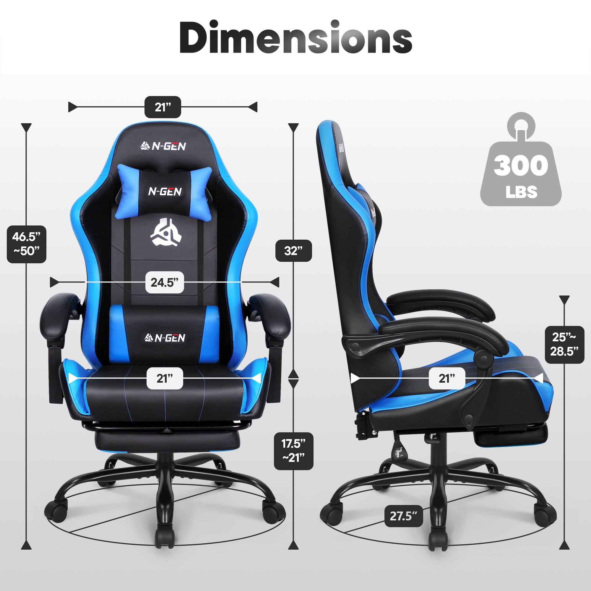 Dimensions:  
- Width: 21"  
- Height: 46.5" ~50"  
- Depth: 32"  
- Seat Width: 21"  
- Seat Depth: 17.5" ~21"  
- Back Height: 24.5"  
- Armrest Height: 25" ~28.5"  
- Base Width: 27.5"  
- Weight Capacity: 300 LBS