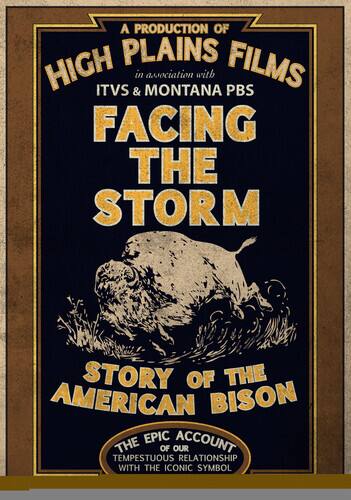 Front. Facing the Storm: Story of the American Bison   - DVD.