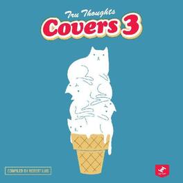 Various Artists - Tru Thoughts Covers 3 (Various Artists) - VINYL LP