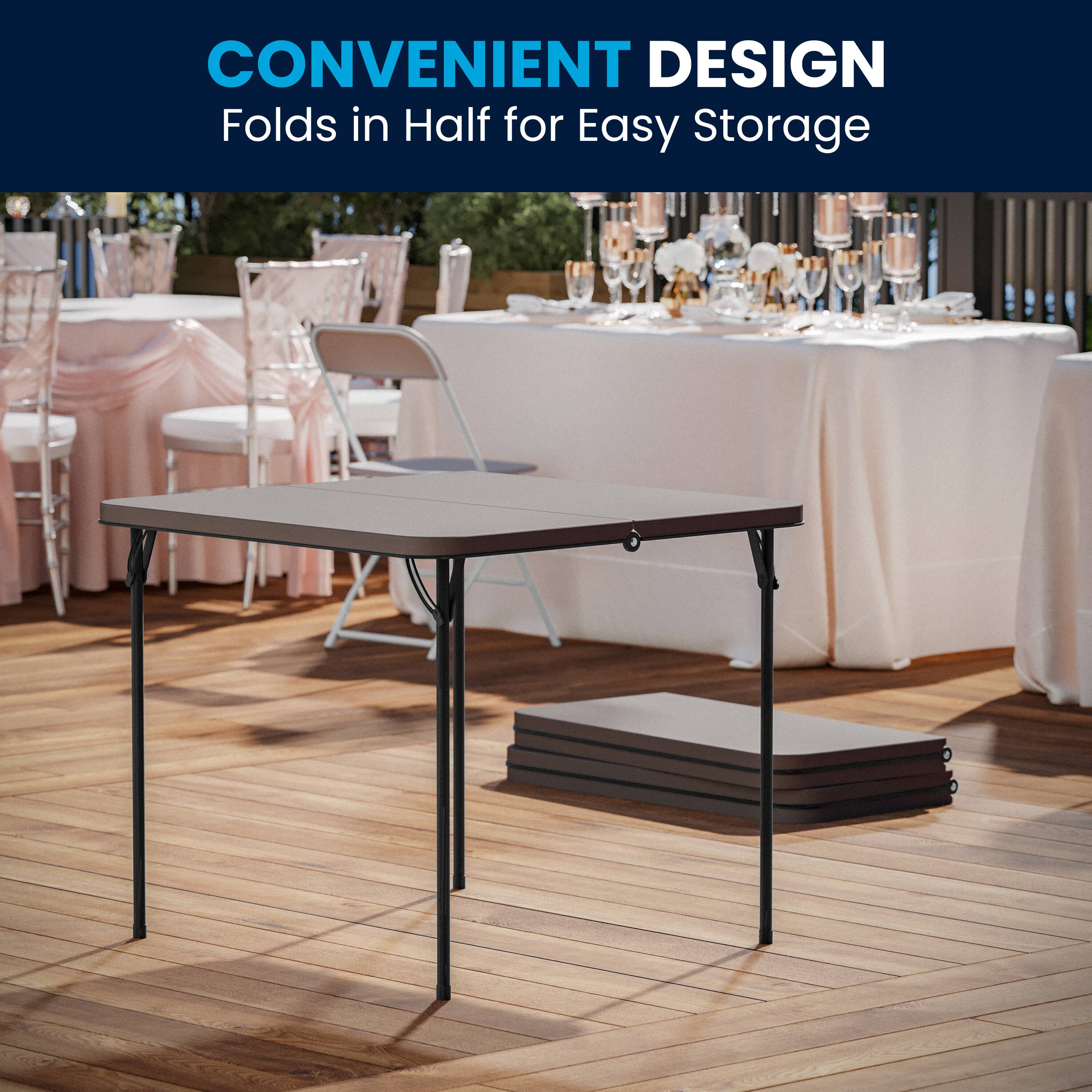 CONVENIENT DESIGN  
Folds in Half for Easy Storage