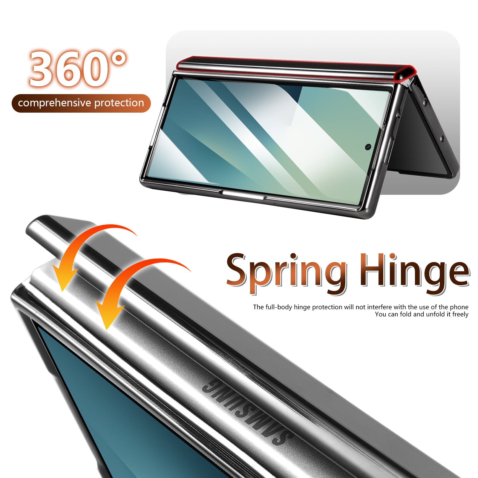 360° comprehensive protection

Spring Hinge

The full-body hinge protection will not interfere with the use of the phone. You can fold and unfold it freely.