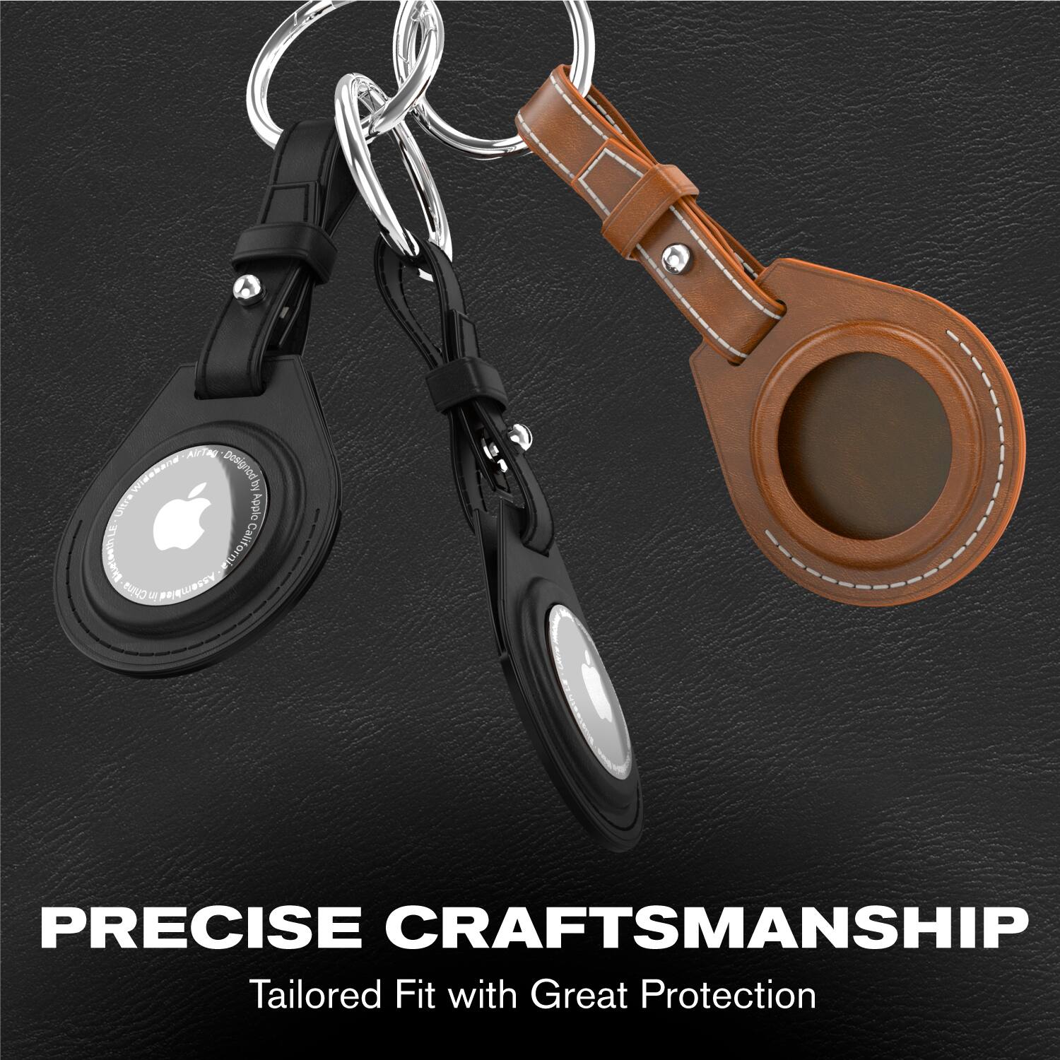 PRECISE CRAFTSMANSHIP  
Tailored Fit with Great Protection