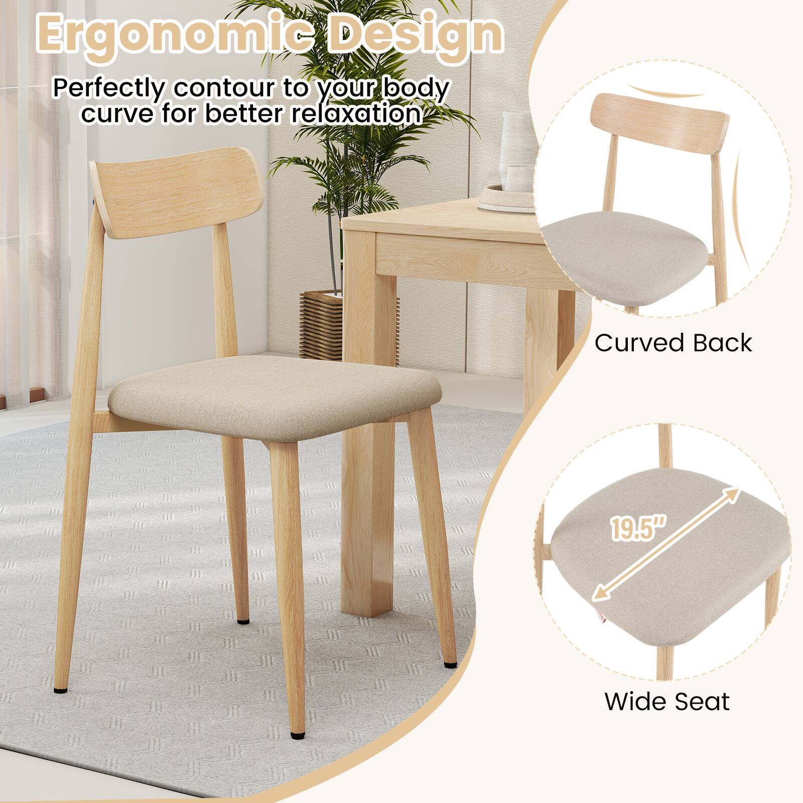 Ergonomic Design  
Perfectly contour to your body curve for better relaxation  

Curved Back  
19.5" Wide Seat