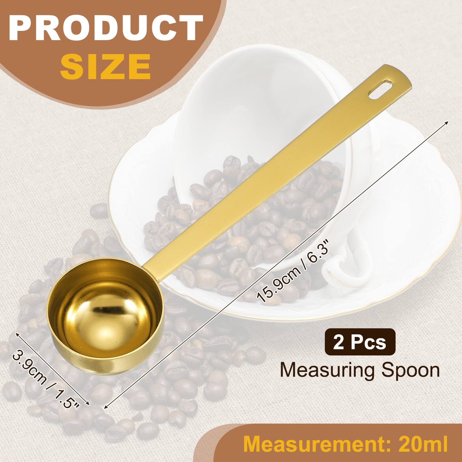PRODUCT SIZE

3.9cm / 1.5" / 6.3"  
15.9cm

2 Pcs  
Measuring Spoon

Measurement: 20ml