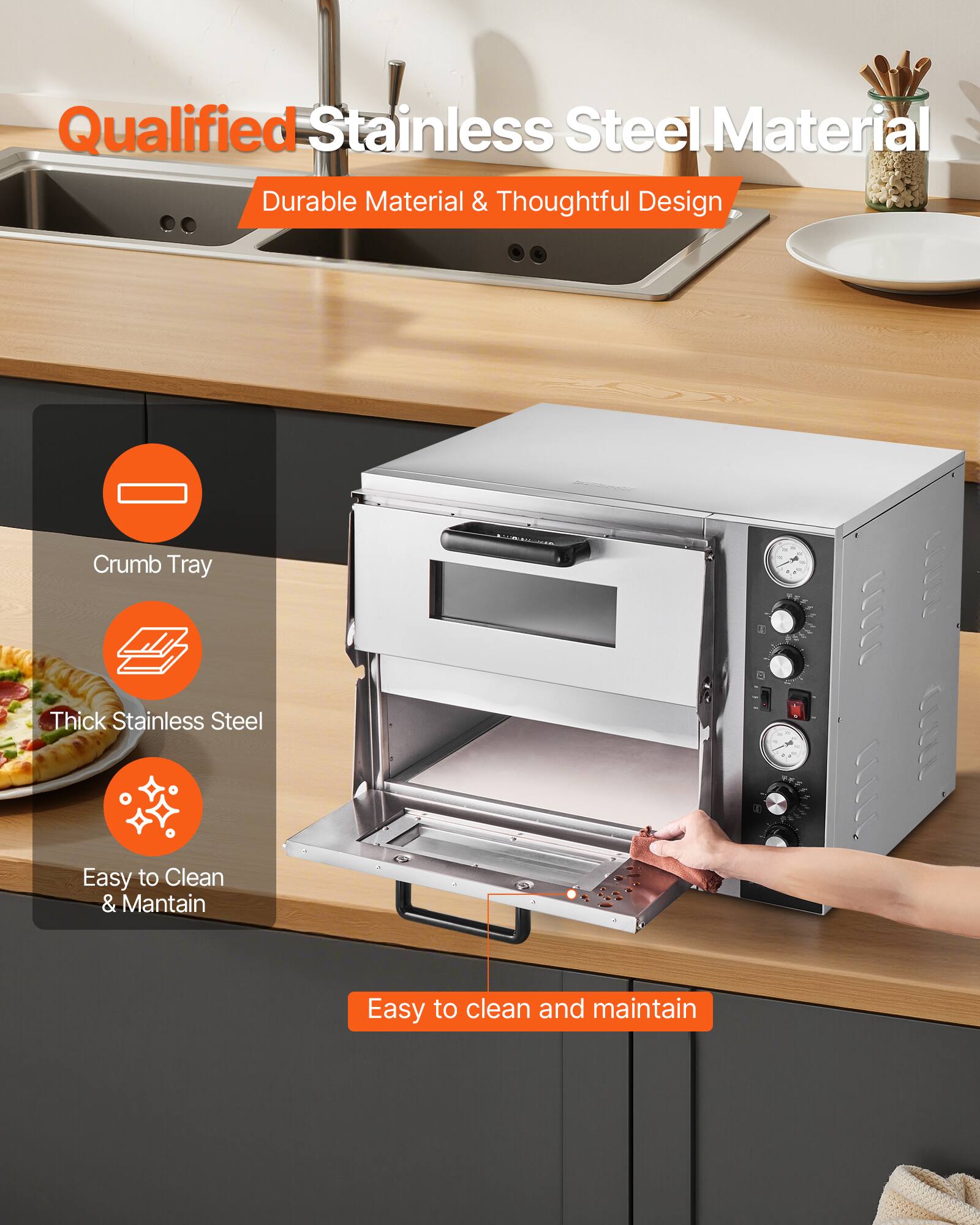 Qualified Stainless Steel Material  
Durable Material & Thoughtful Design  

Crumb Tray  
Thick Stainless Steel  
Easy to Clean & Maintain  

Easy to clean and maintain