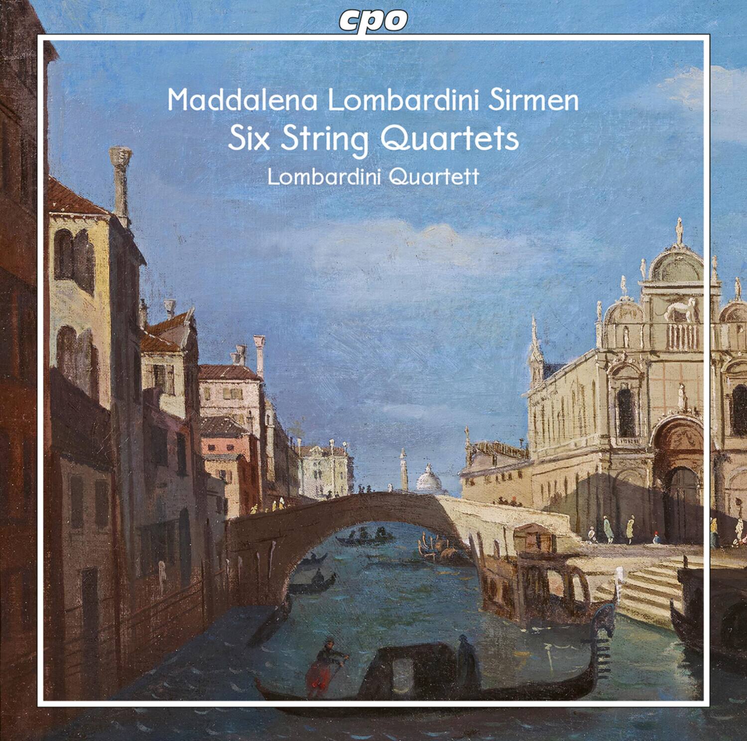 Maddalena Lombardini Sirmen  
Six String Quartets  
Lombardini Quartett