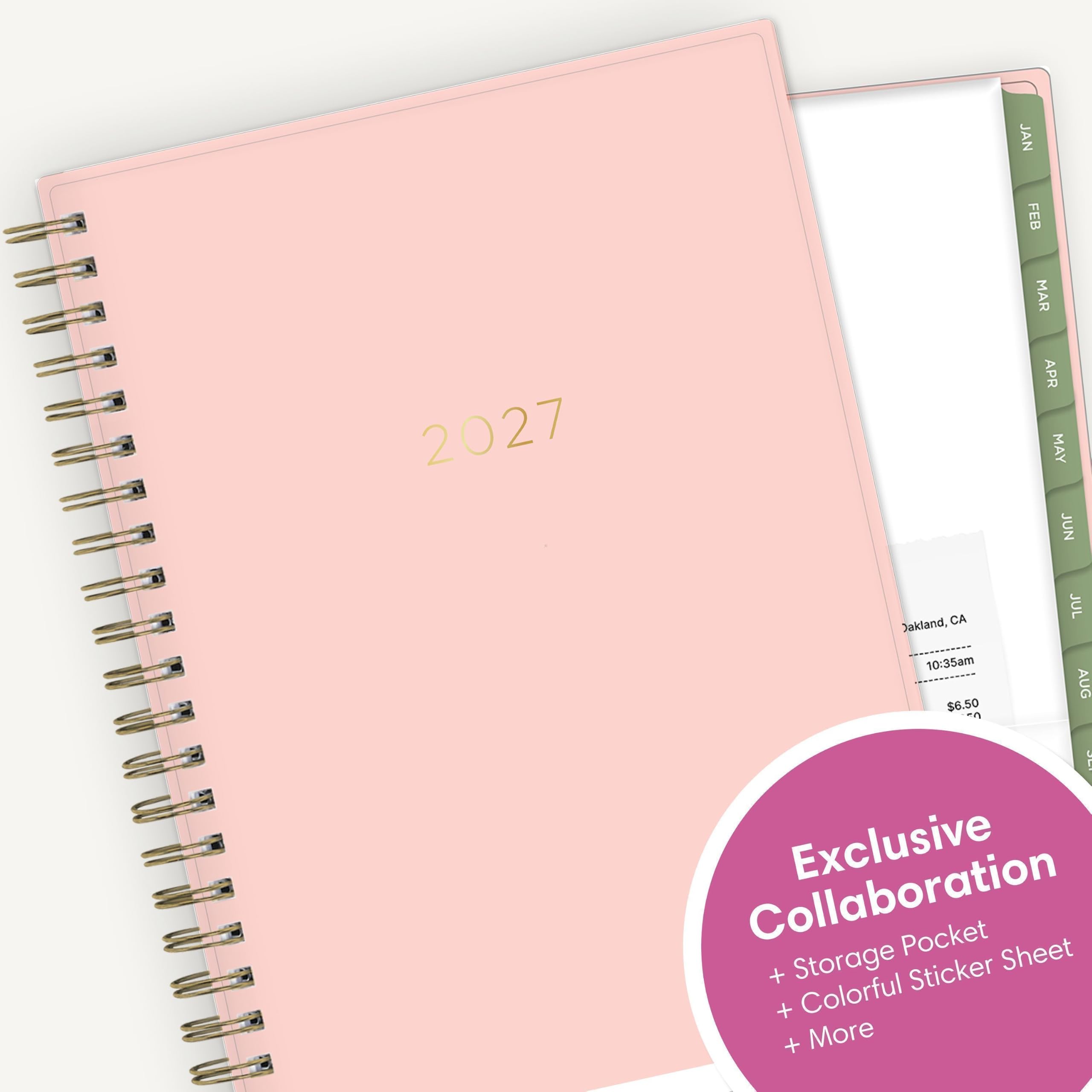 JAN FEB MAR APR 2027 MAY JUN  
Dakland, CA  
JUL 10:35am $6.50  
AUG 50  
TAP Collaboration Exclusive Storage Pocket Sheet + Colorful Sticker + More