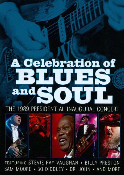  A Celebration of Blues &amp; Soul: The 1989 Presidential Inaugural Concert [DVD]
