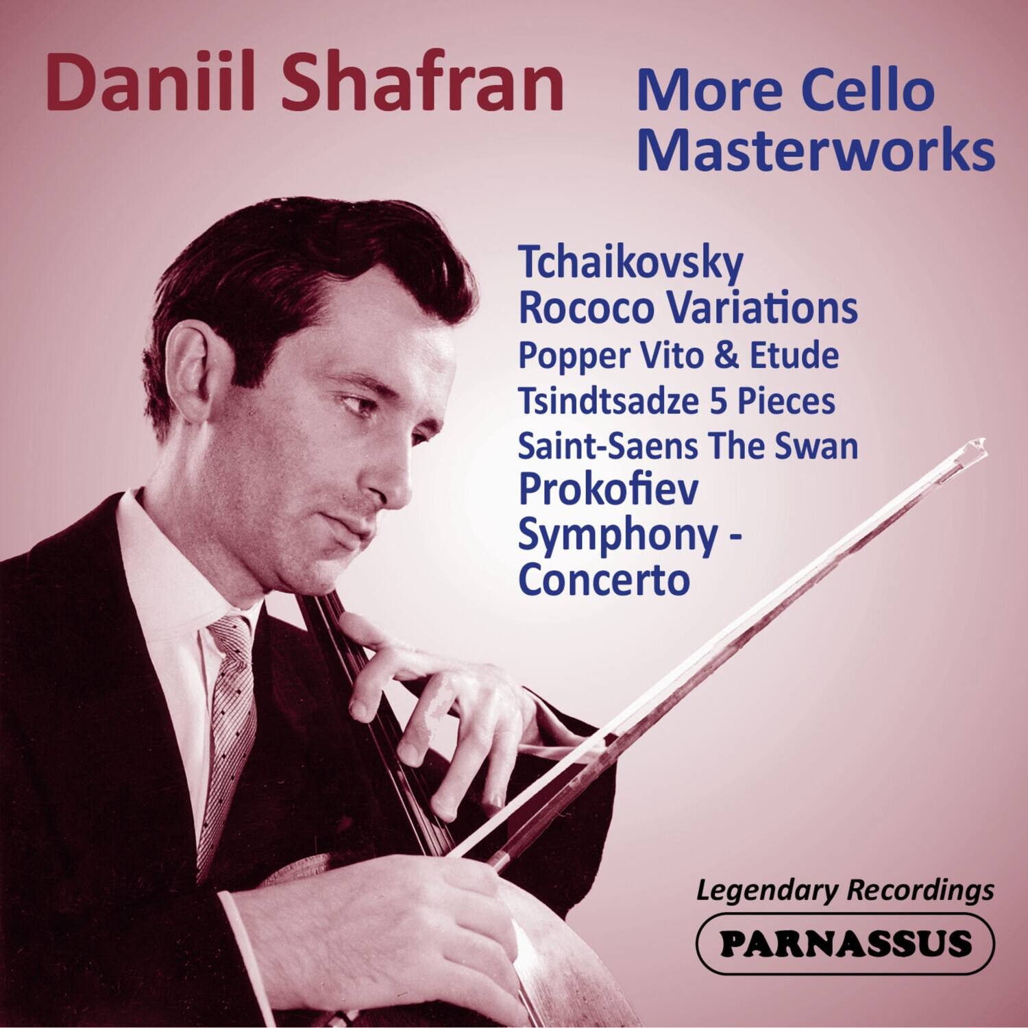 Daniil Shafran - Daniil Shafran: More Cello Masterworks   - COMPACT DISCS [CD] price history on PriceWatchPro