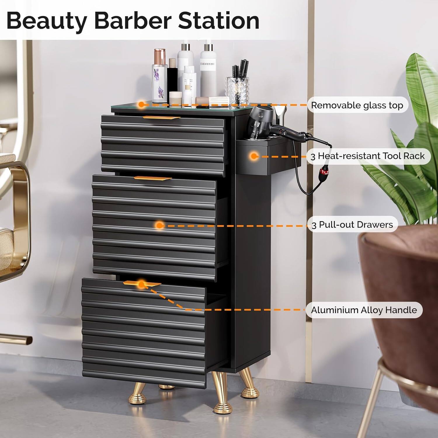 Beauty Barber Station

- Removable glass top
- 3 Heat-resistant Tool Rack
- 3 Pull-out Drawers
- Aluminium Alloy Handle