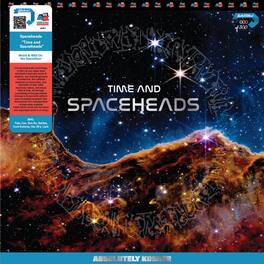 Spaceheads - Time and Spaceheads - VINYL LP