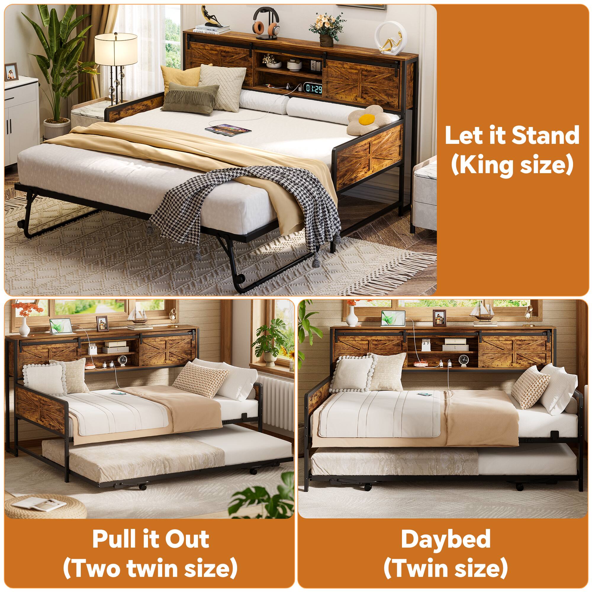 25.70  
Let it Stand (King size)  
Pull it Out (Two twin size)  
Daybed (Twin size)