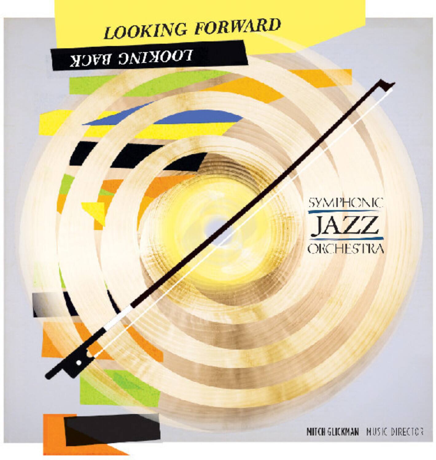 Symphonic Jazz Orchestra - Looking Forward, Looking Back   - COMPACT DISCS [CD] price history on PriceWatchPro