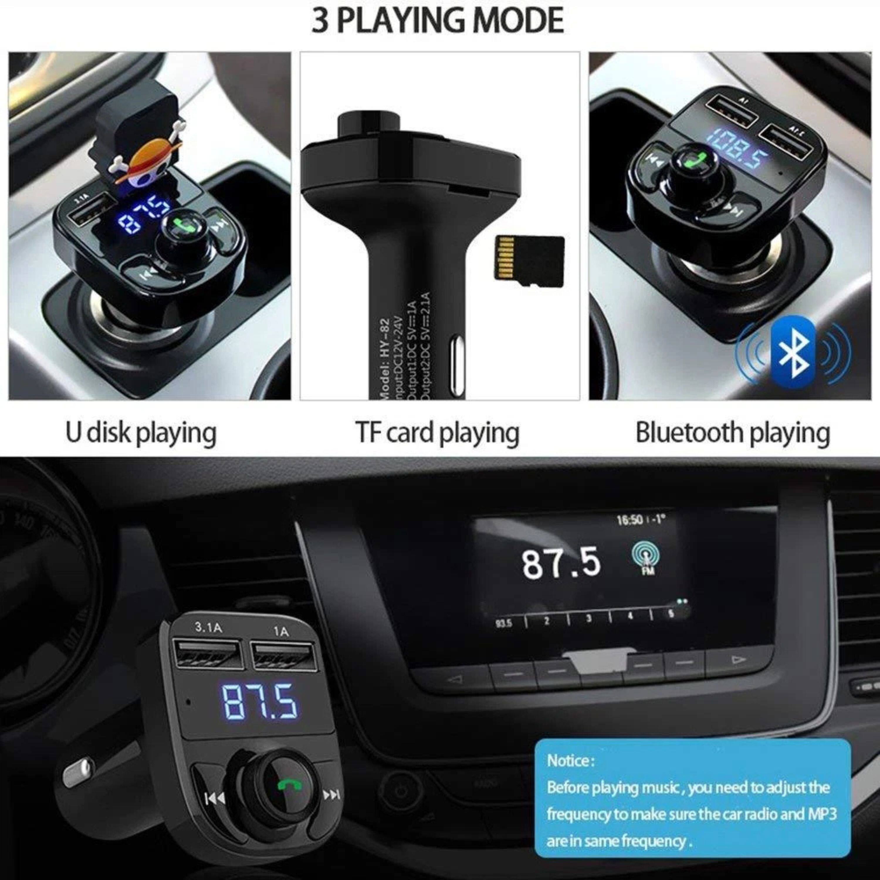 3 PLAYING MODE
U disk playing
TF card playing
Bluetooth playing

Notice:
Before playing music, you need to adjust the frequency to make sure the car radio and MP3 are in the same frequency.