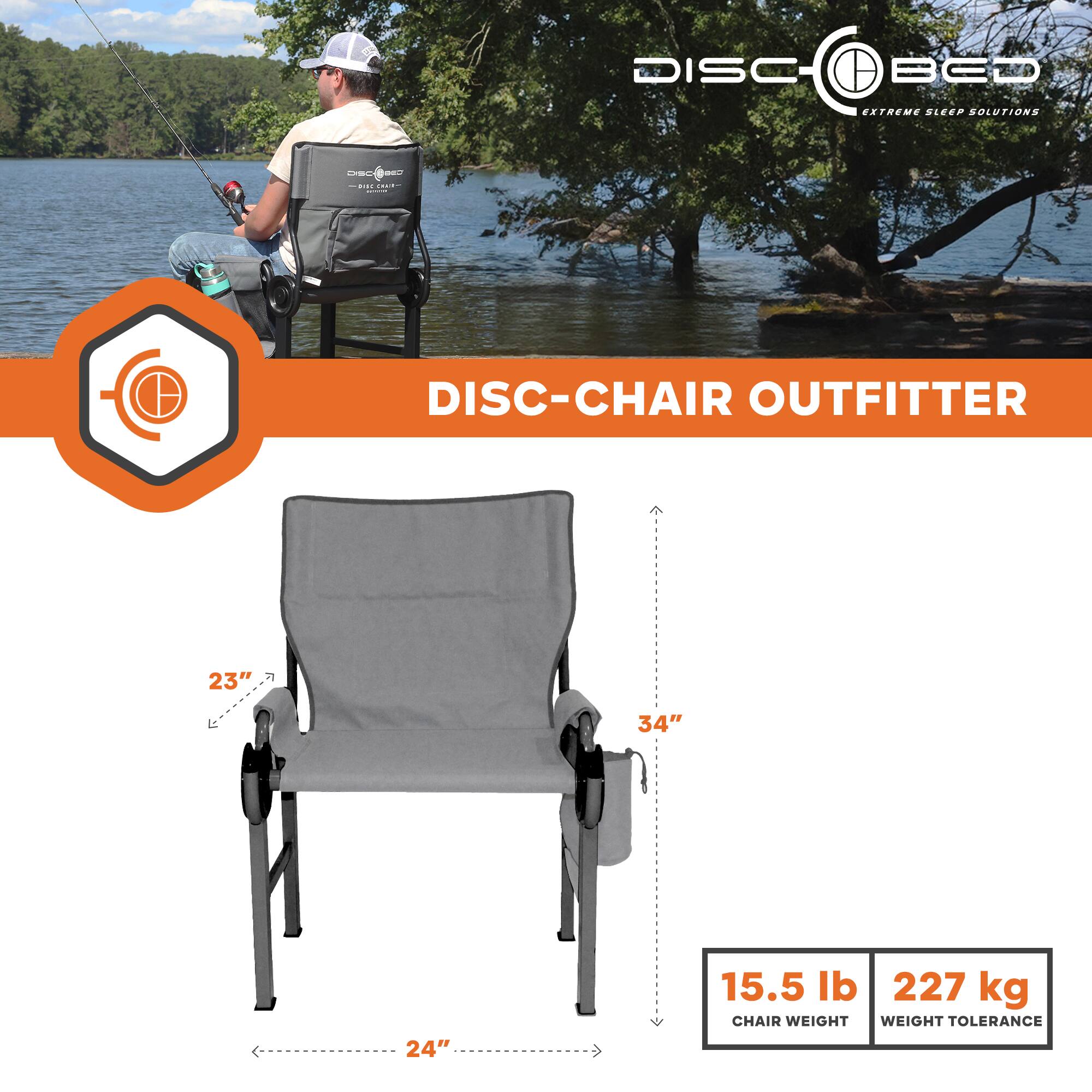 DISC BED EXTREME GLEEF SOLUTIONS  
DISC-CHAIR OUTFITTER  
23" x 24" x 34"  
15.5 lb  
227 kg  
CHAIR WEIGHT  
WEIGHT TOLERANCE