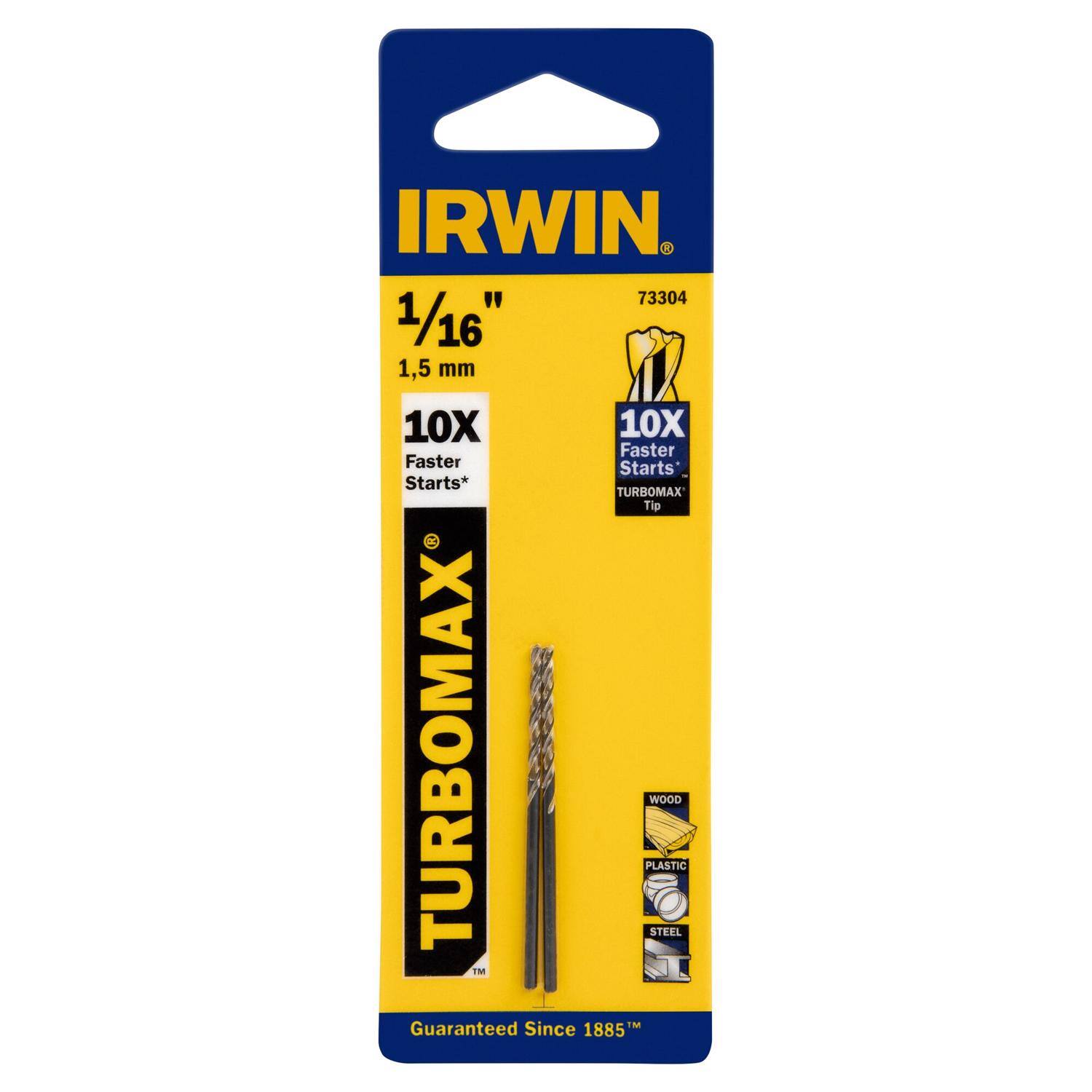 IRWIN  
73304  
1/16" 1.5 mm  
10X Faster Starts*  
TURBOMAX Tip  
TURBOMAX  
PLASTIC WOOD STEEL  
Guaranteed Since 1885