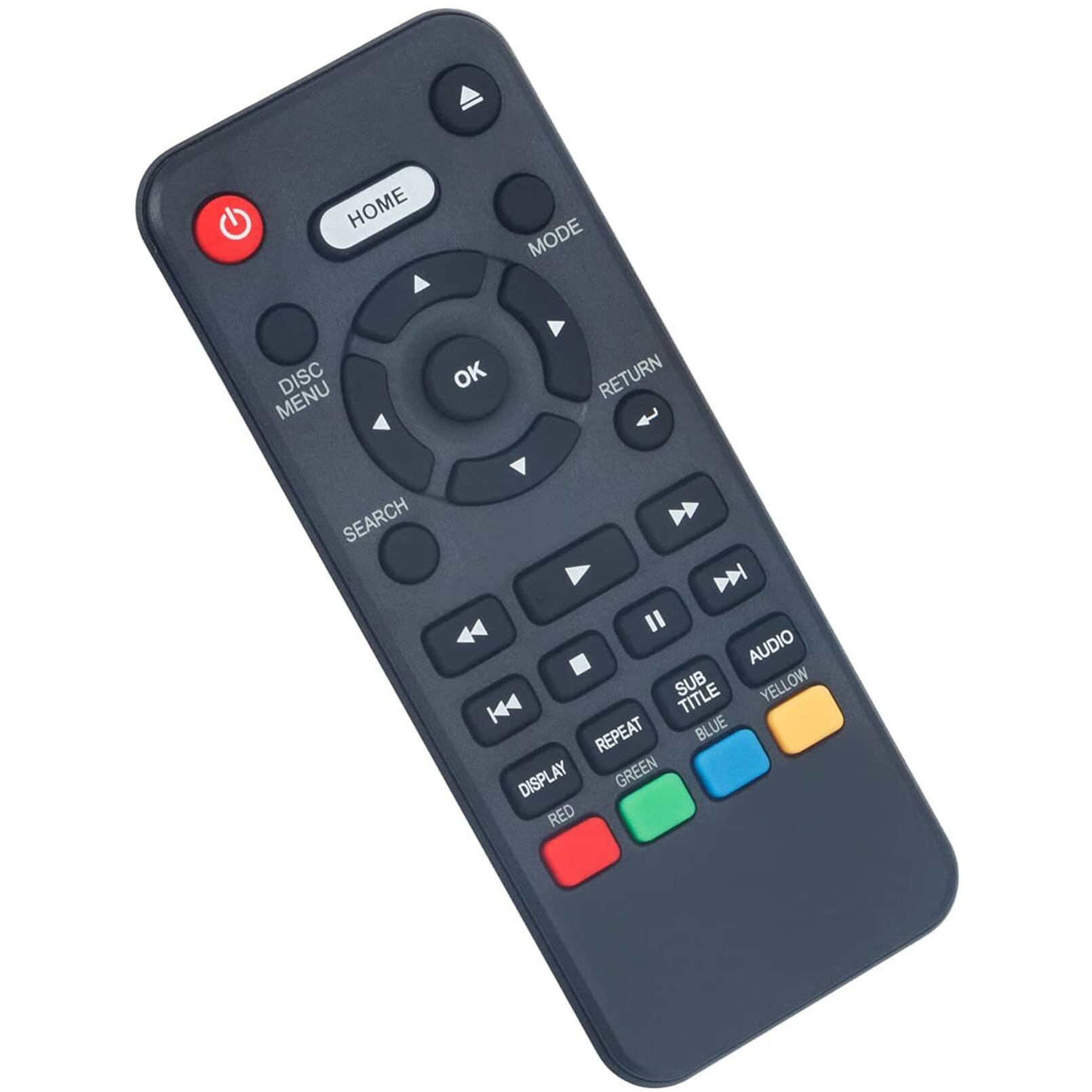 HOME  
MODE  
DISC MENU  
OK  
RETURN  
SEARCH  
AUDIO  
SUB TITLE  
YELLOW  
REPEAT  
GREEN  
BLUE  
DISPLAY  
RED