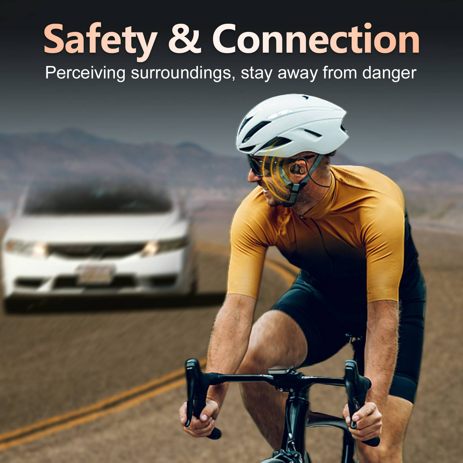 Safety & Connection  
Perceiving surroundings, stay away from danger