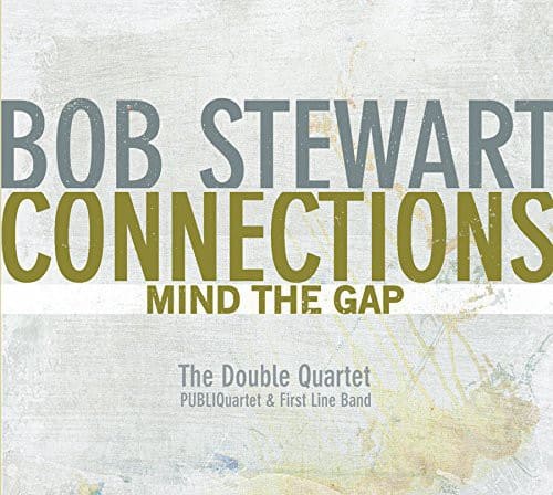 Bob Stewart - Connections-Mind the Gap   - COMPACT DISCS [CD] price history on PriceWatchPro
