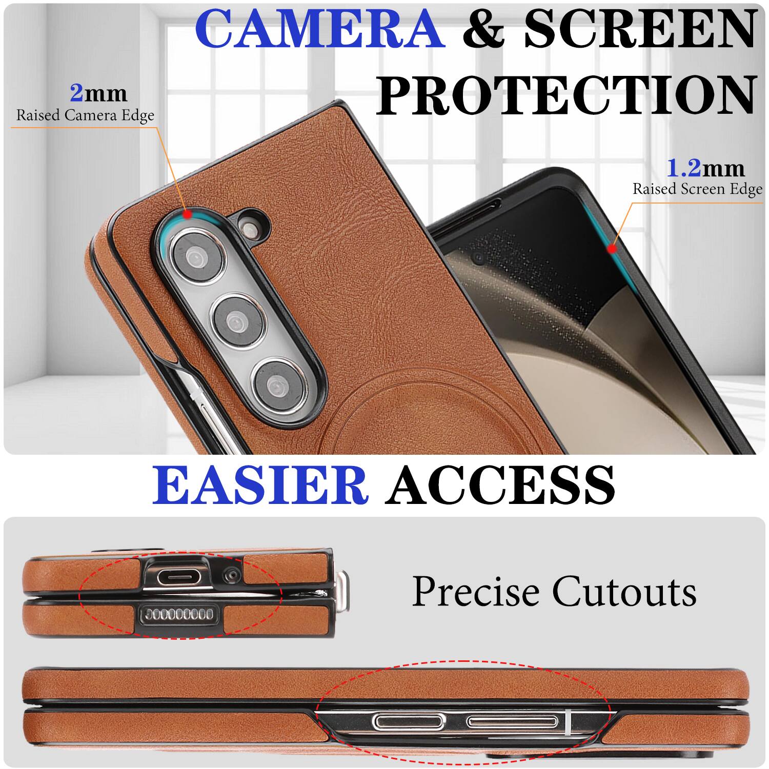 CAMERA & SCREEN PROTECTION  
2mm Raised Camera Edge  
1.2mm Raised Screen Edge  

EASIER ACCESS  
Precise Cutouts