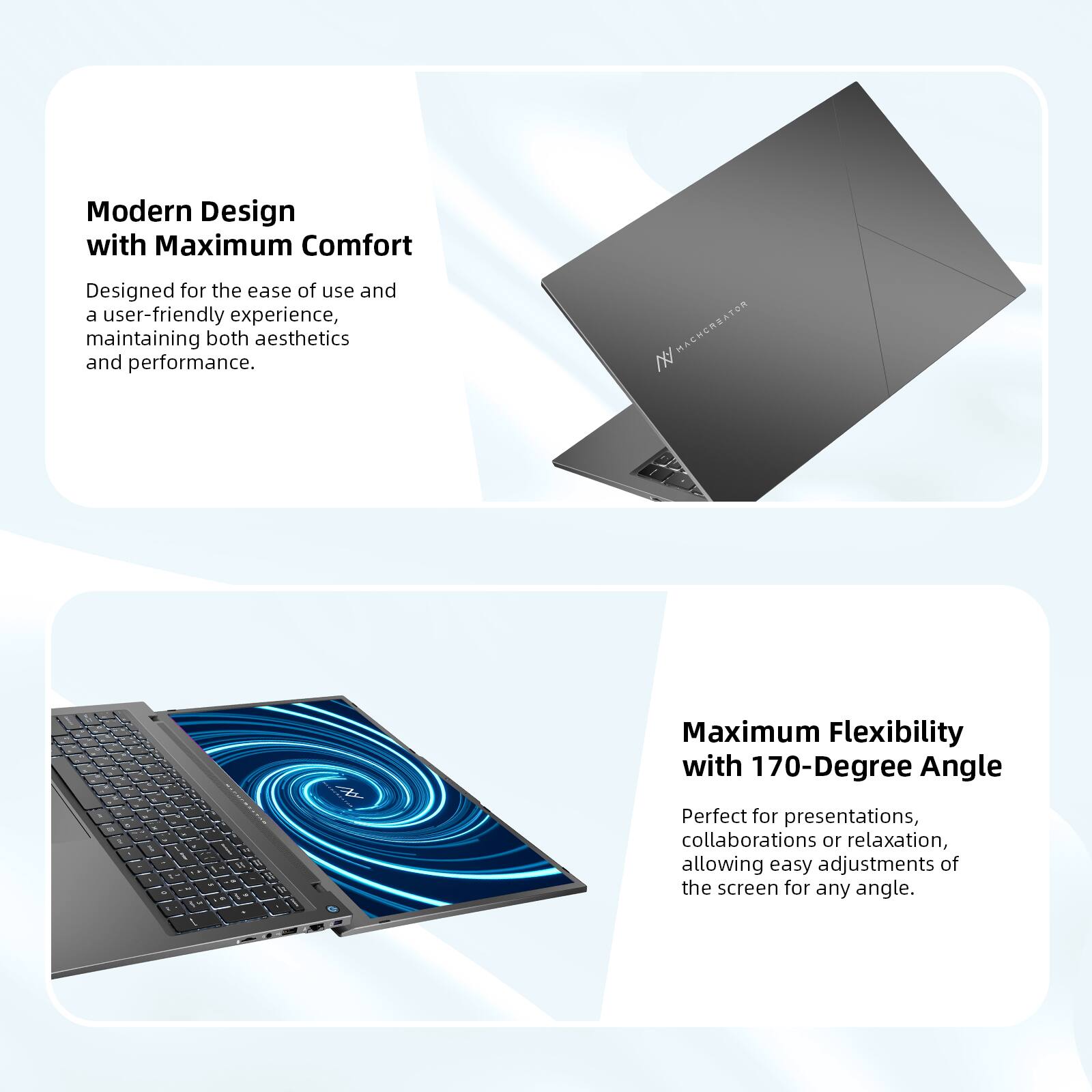 Modern Design with Maximum Comfort  
Designed for the ease of use and a user-friendly experience, maintaining both aesthetics and performance.

Maximum Flexibility with 170-Degree Angle  
Perfect for presentations, collaborations or relaxation, allowing easy adjustments of the screen for any angle.