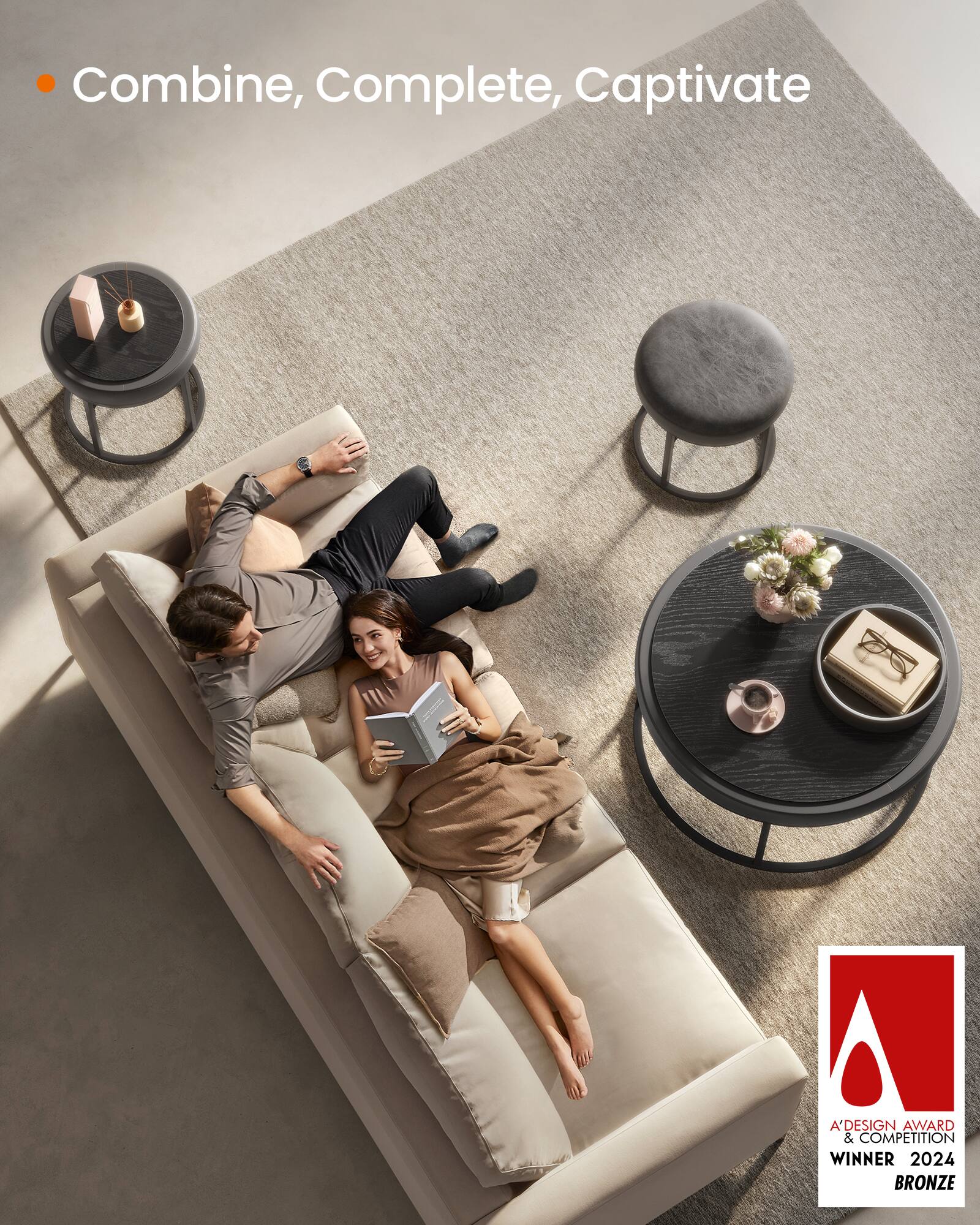 Combine, Complete, Captivate

A'DESIGN AWARD & COMPETITION WINNER 2024 BRONZE