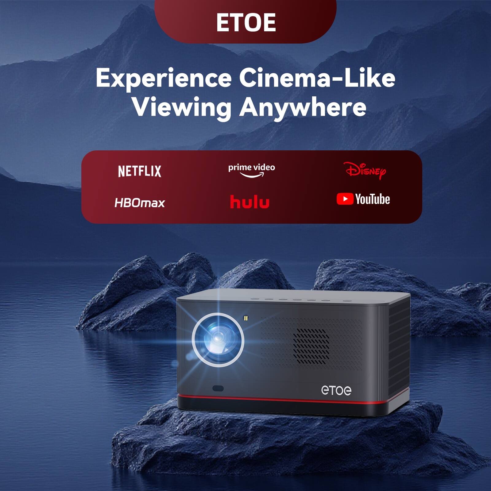 ETOE  
Experience Cinema-Like Viewing Anywhere  
NETFLIX  
HBOmax  
prime video  
hulu  
Disney  
YouTube