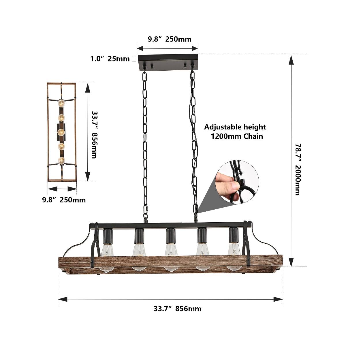 9.8" 250mm  
1.0" 25mm  
33.7" 856mm  
Adjustable height 1200mm Chain  
78.7" 2000mm  
33.7" 856mm