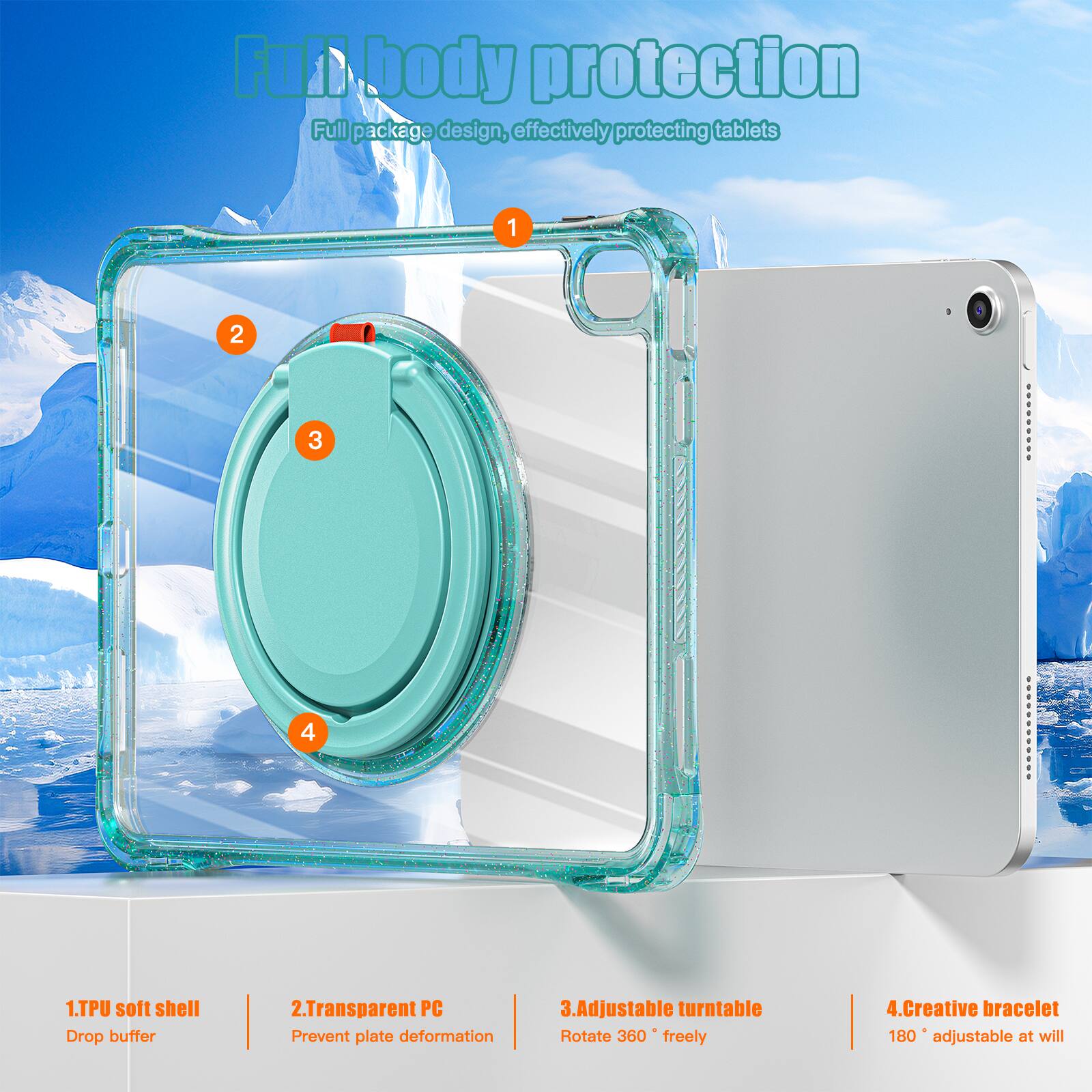 Full body protection

Full package design, effectively protecting tablets

1. TPU soft shell Drop buffer
2. Transparent PC Prevent plate deformation
3. Adjustable turntable Rotate 360° freely
4. Creative bracelet 180° adjustable at will