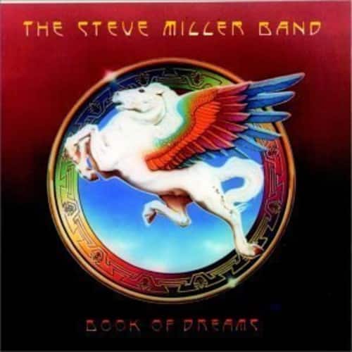 The Steve Miller Band  
Book of Dreams