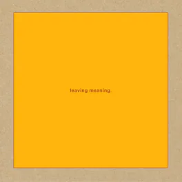 Swans - Leaving Meaning. - VINYL LP