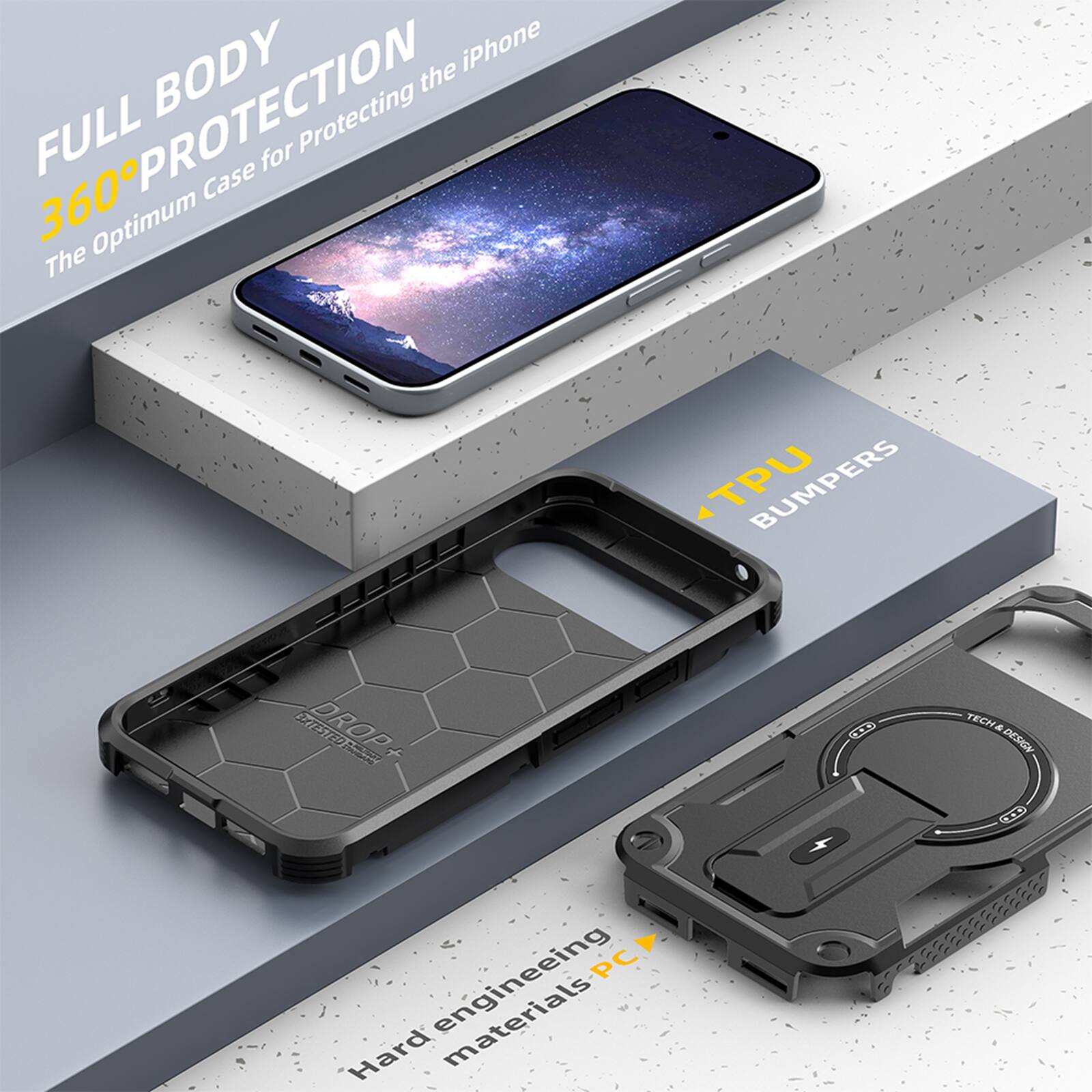 FULL BODY 360° PROTECTION  
The Optimum Case for Protecting the iPhone  

TPU BUMPERS  

Hard engineering materials PC  

DROP TESTED  

TECH & DESIGN