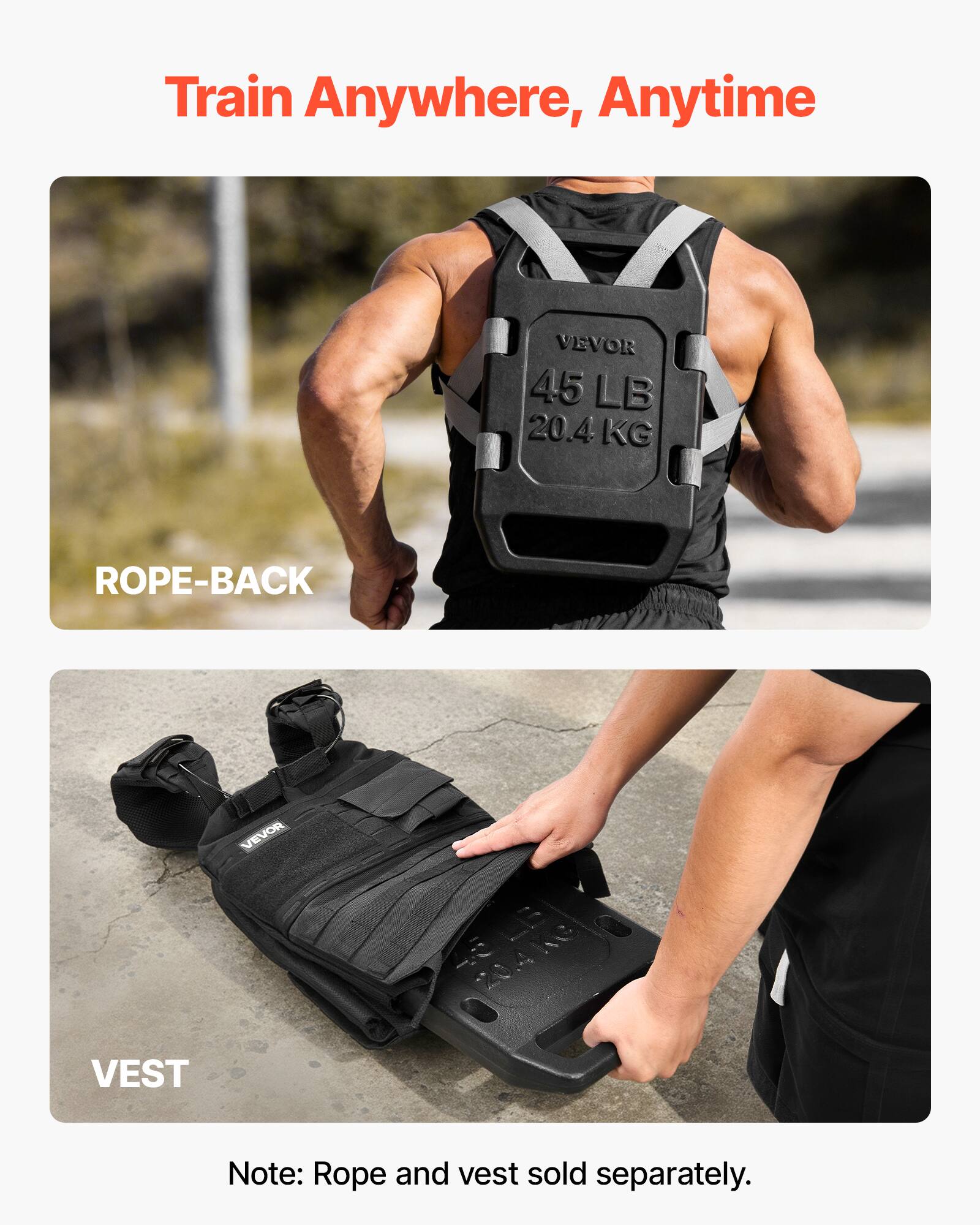 Train Anywhere, Anytime  
VEVOR 45 LB 20.4 KG ROPE-BACK VEVOR VEST  
Note: Rope and vest sold separately.