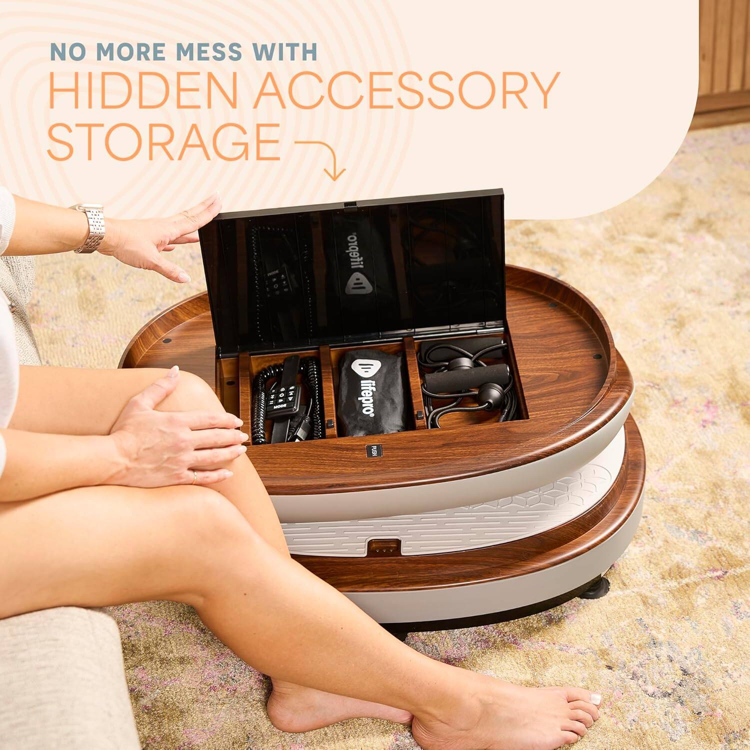 NO MORE MESS WITH HIDDEN ACCESSORY STORAGE

lifepro