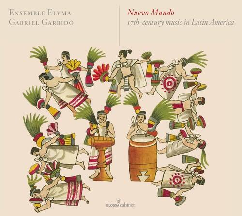 Ensemble Elyma  
Gabriel Garrido  

Nuevo Mundo  
17th-century music in Latin America  

GLOSSA cabinet